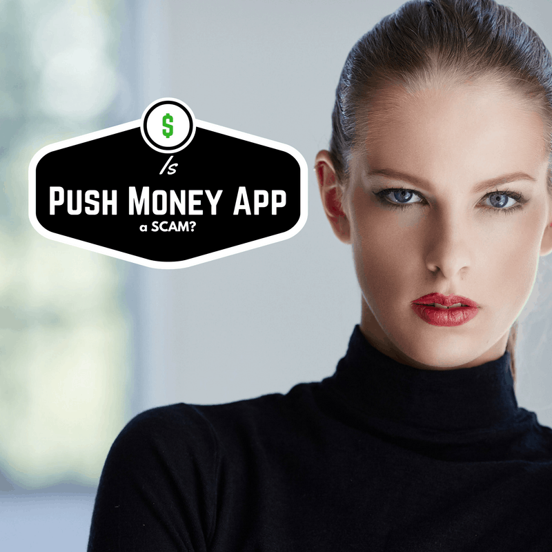 is push money app a scam